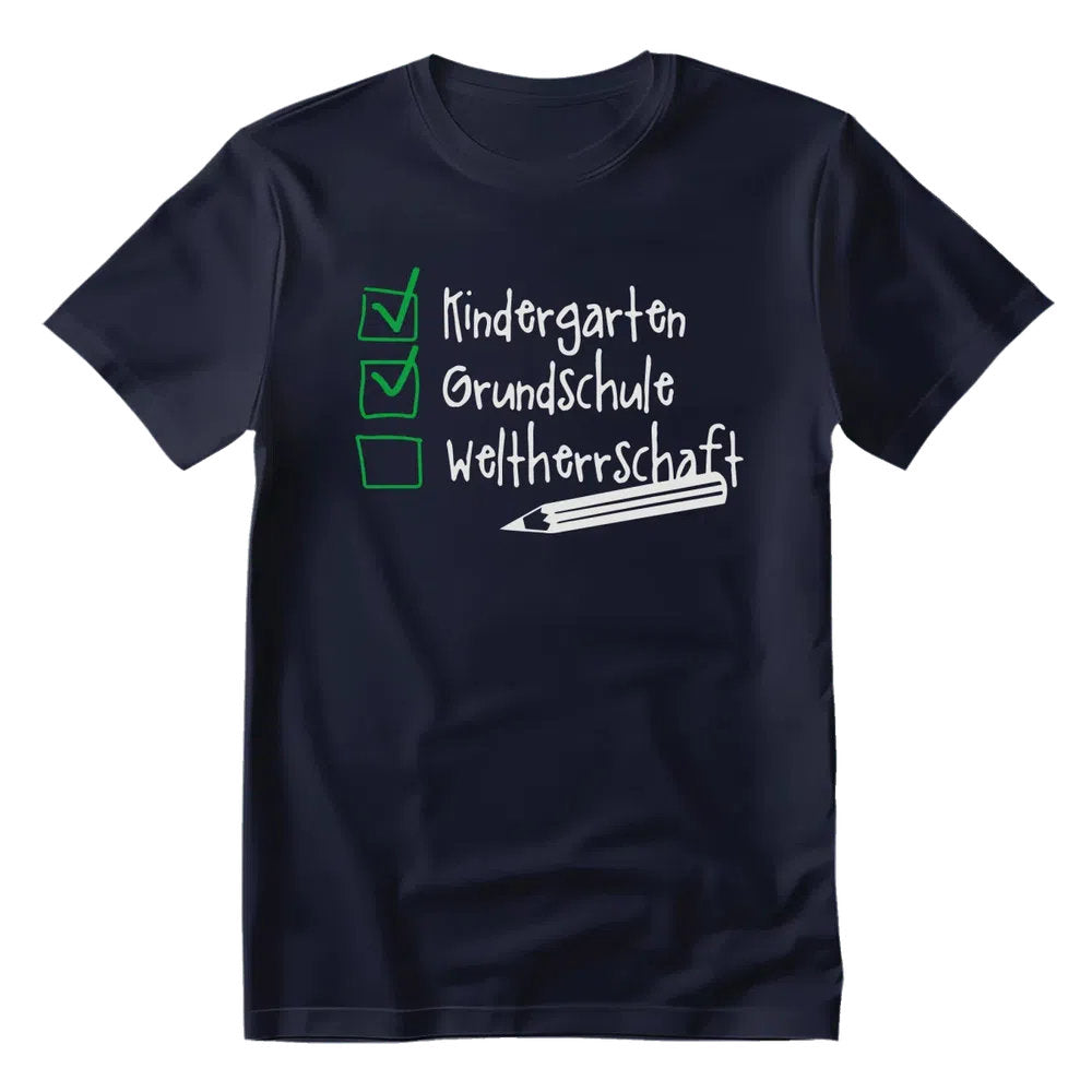 Grundschule Kindergarten Weltherrschaft Kinder T-Shirt navy