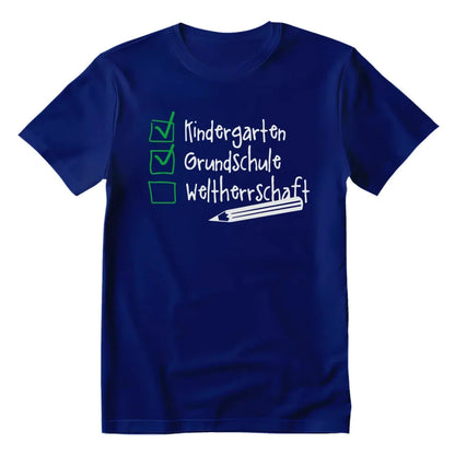 Grundschule Kindergarten Weltherrschaft Kinder T-Shirt royalblau