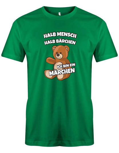 Halb Mensch halb Bärchen ich bin ein Märchen - Herren T-Shirt