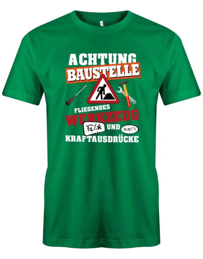 Handwerker Achtung Baustelle fliegendes Werkzeug und Kraftausdrücke - Herren T-Shirt