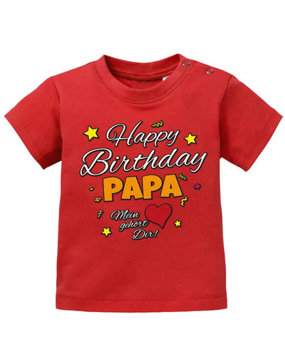 Happy Birthday Papa Mein Herz gehört Dir Geburtstag - Baby Shirt