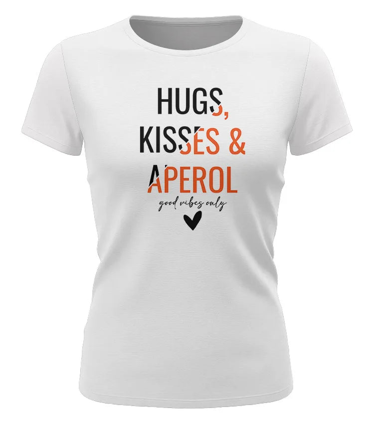 Hugs, Kisses & Aperol – Stylisches Damen T-Shirt - Weiss