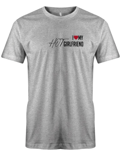 I Love my hot Girlfriend - Partner - Herren T-Shirt