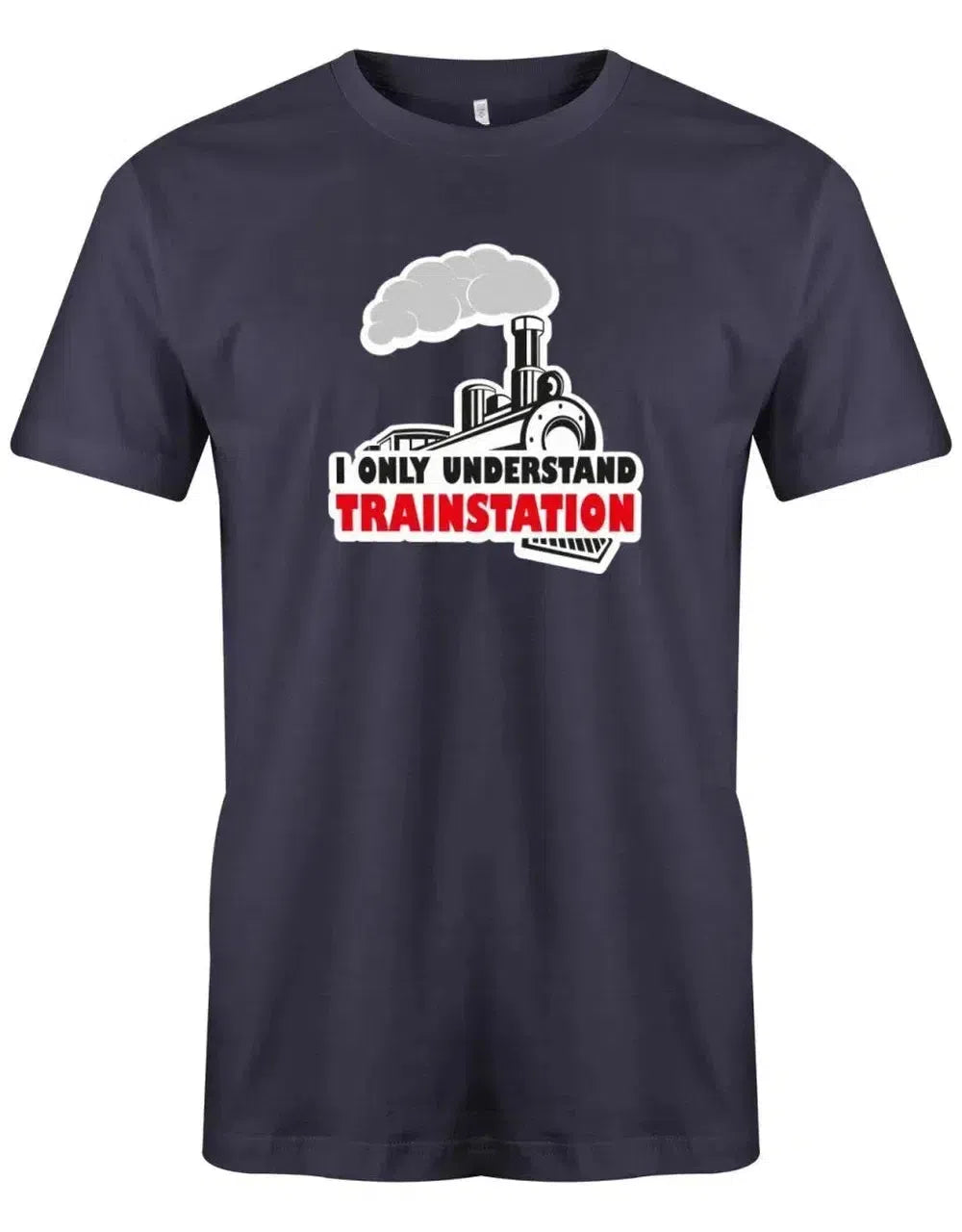 I only understand trainstation - Deutsch English - Denglish Sprüche Fun Shirt Herren