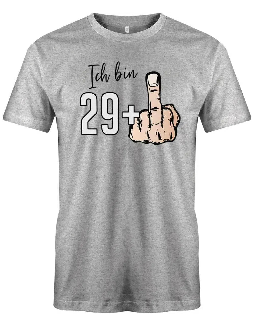 Ich bin 29 plus Mittelfinger 1 - 30 Geburtstag Männer Shirt