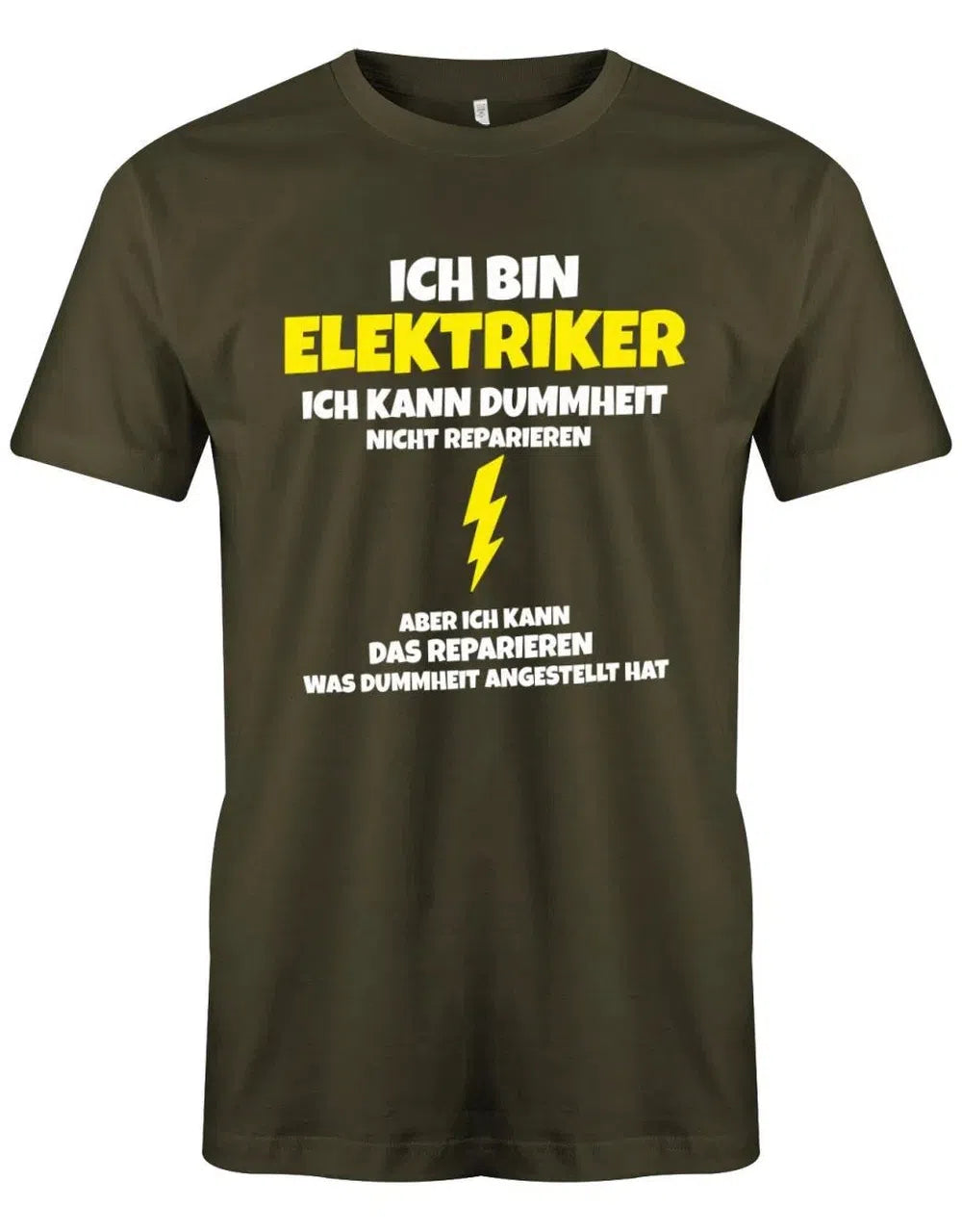 Ich bin Elektriker ich kann Dummheit nicht reparieren - Herren T-Shirt