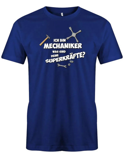 Ich bin Mechaniker - Was sind deine Superkräfte? Herren T-Shirt