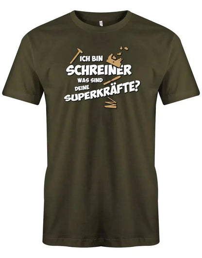Ich bin Schreiner was sind deine Superkräfte - Herren T-Shirt