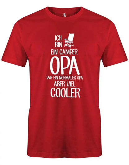 Ich bin ein Camper Opa wie ein normaler Opa - viel cooler - Camping - Herren T-Shirt