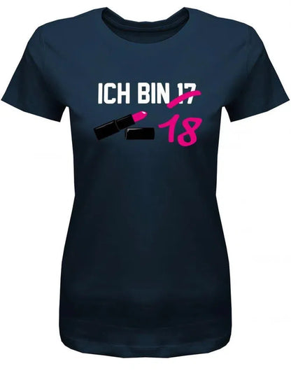 Ich bin jetzt 17 durchgestrichen 18 Lippenstift - 18 Geburtstag Shirt Mädchen