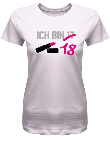 Ich bin jetzt 17 durchgestrichen 18 Lippenstift - 18 Geburtstag Shirt Mädchen