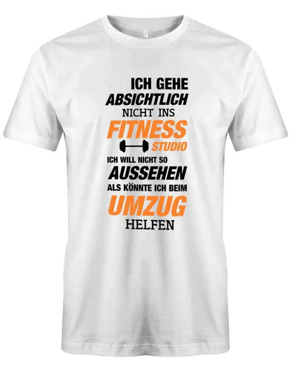 Ich gehe absichtlich nicht ins Fitness Studio - beim Umzug helfen - Herren T-Shirt