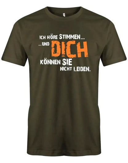 Ich höre Stimmen und dich können sie nicht leiden - Lustig - Herren T-Shirt