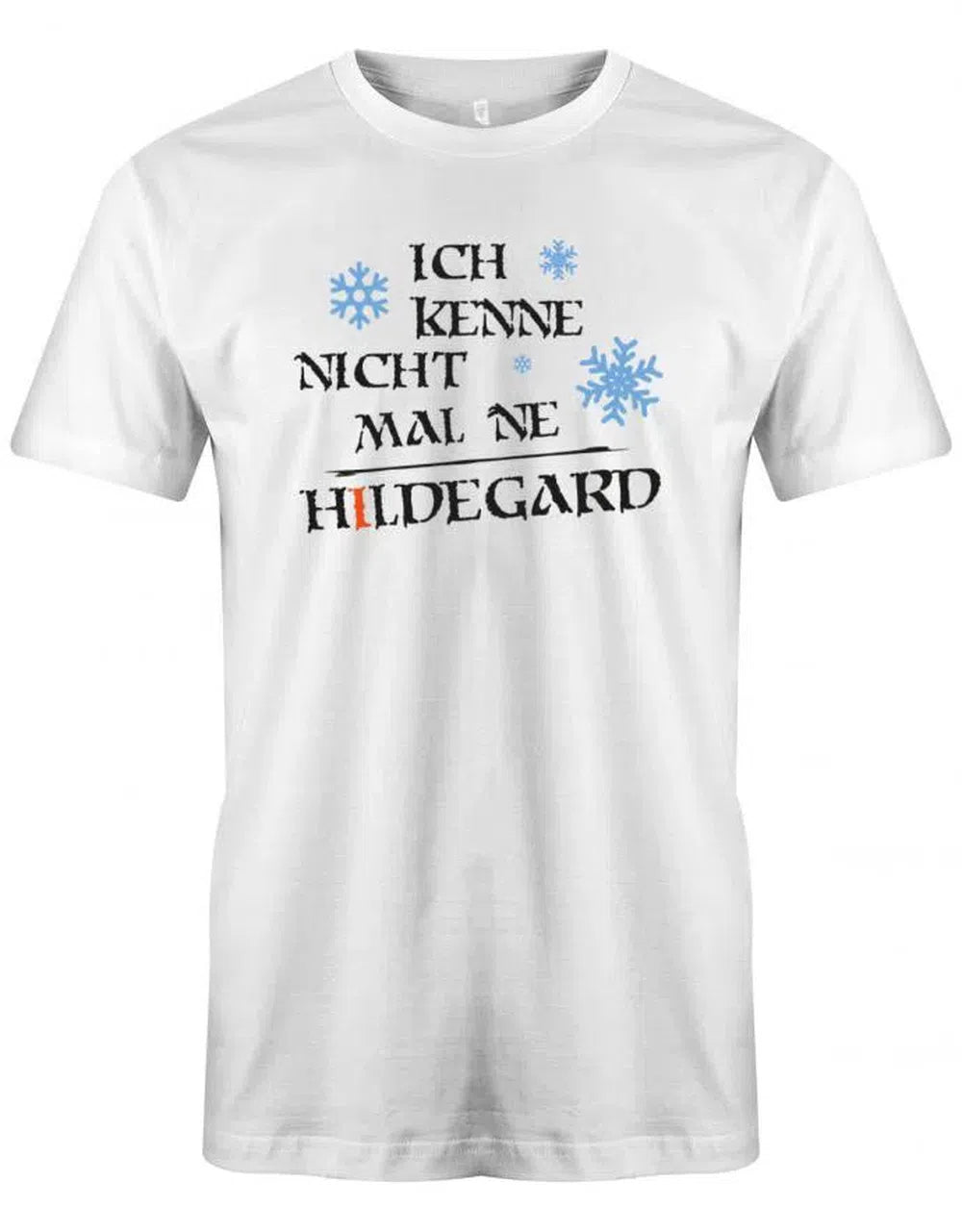 Ich kenne nicht mal ne Hildegard - Schneeflocke - Herren T-Shirt