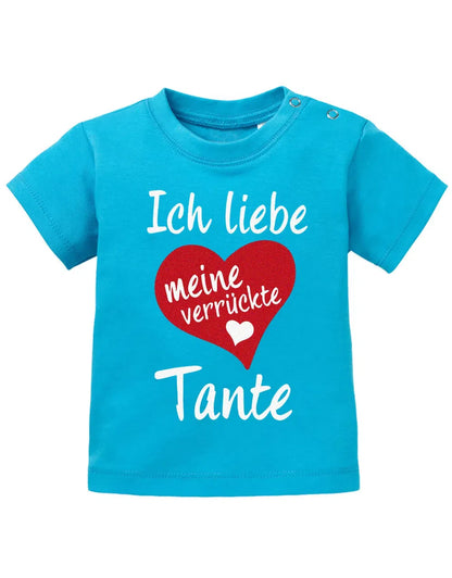 Ich liebe meine verrückte Tante - Baby Shirt