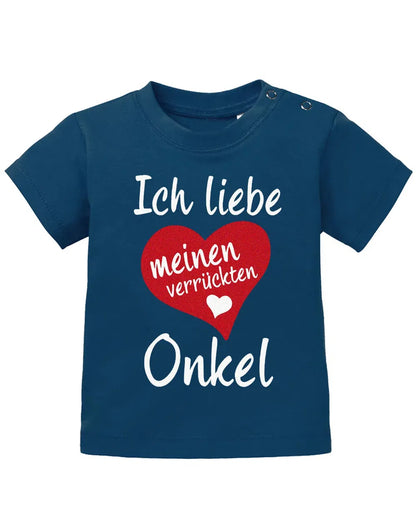Ich liebe meinen verrückten Onkel - Baby Shirt