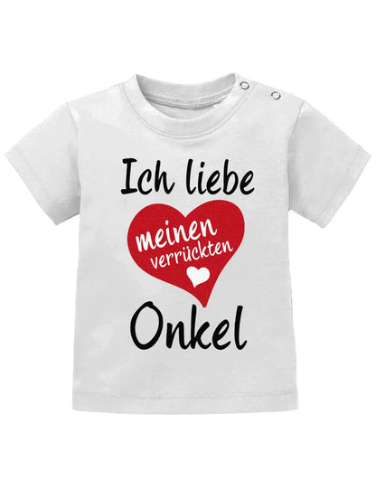 Ich liebe meinen verrückten Onkel - Baby Shirt