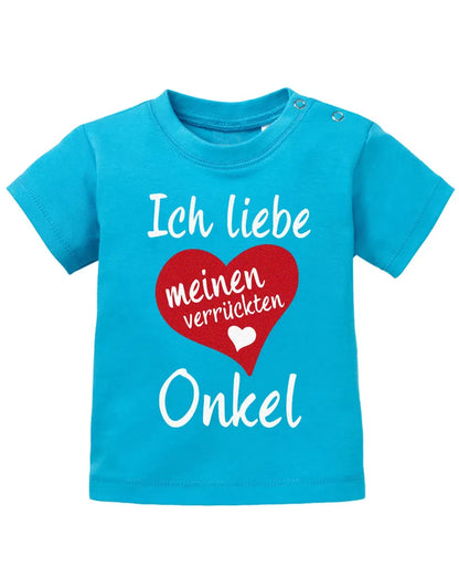 Ich liebe meinen verrückten Onkel - Baby Shirt