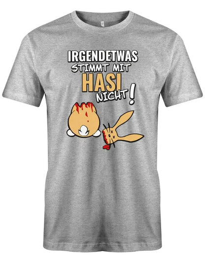 Irgendetwas stimmt mit Hasi nicht - Fun - Herren T-Shirt