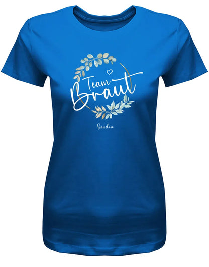 Team Braut Shirt blau Damen – personalisiertes JGA Shirt Frauen