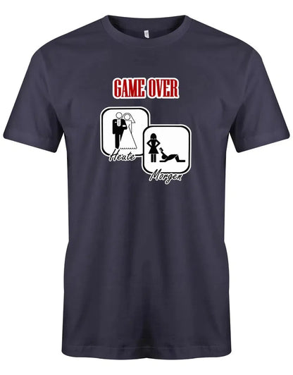 JGA Shirt Männer - Game Over Heute verheiratet Morgen Geld weg
