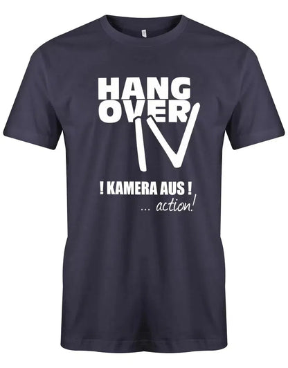 JGA Shirt Männer - Hangover 4 Kamera aus! Action.