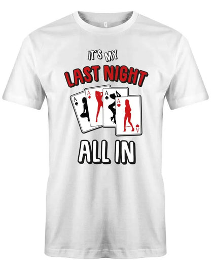 JGA Shirt Männer - Its my last Night - All in Pokerkarten
