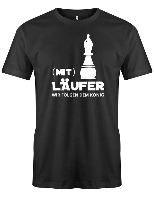 JGA Shirt Männer - Mit Läufer Wir folgen dem König Schachfigur
