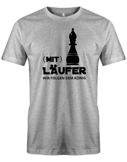 JGA Shirt Männer - Mit Läufer Wir folgen dem König Schachfigur