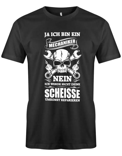 Ja ich bin Mechaniker - Nein nicht umsonst - Herren T-Shirt