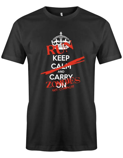 Keep Calm and Carry on Run zombies are coming - Halloween - Herren T-Shirt