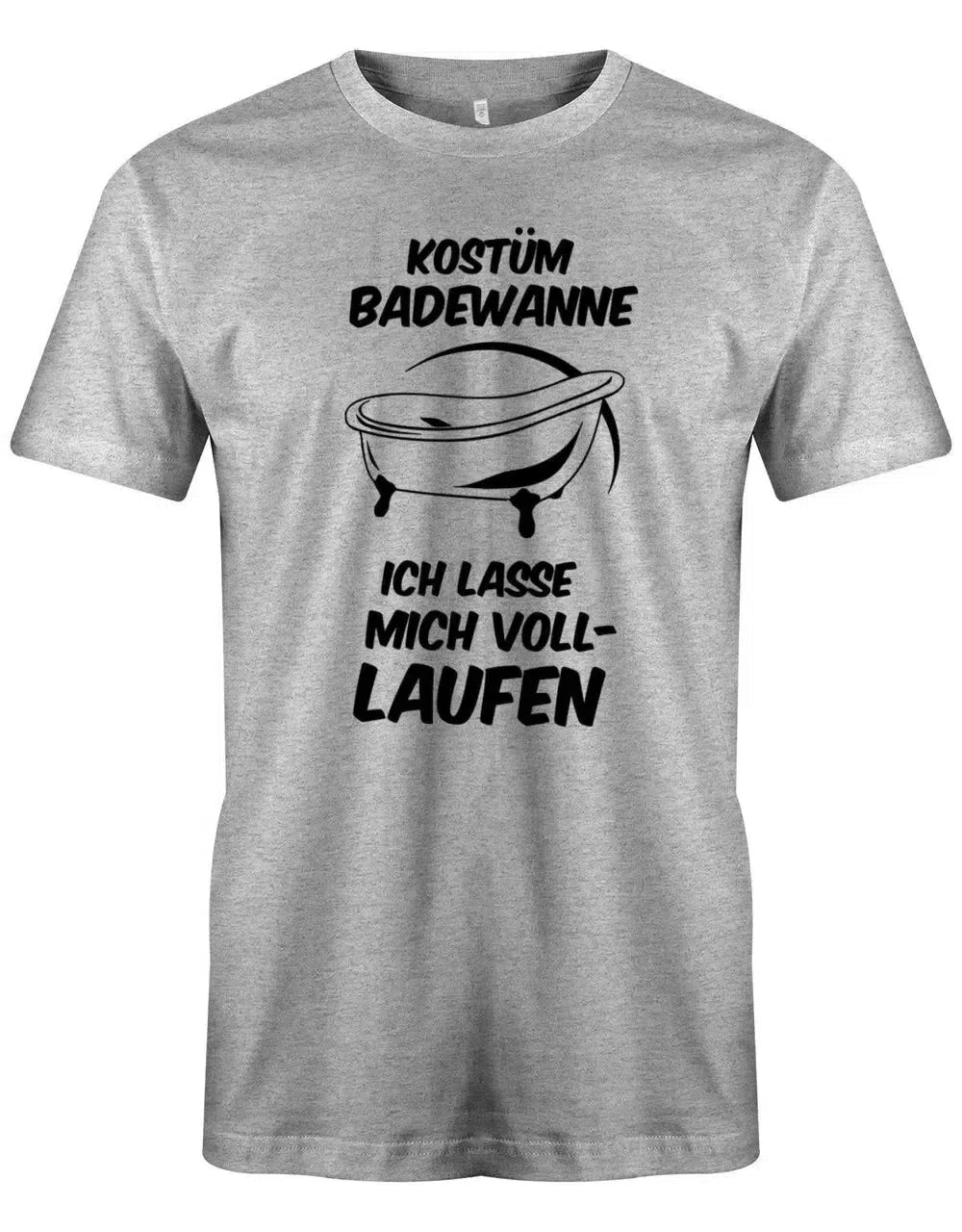 Kostüm Badewanne - Ich lasse mich vollaufen - Karneval - Herren T-Shirt