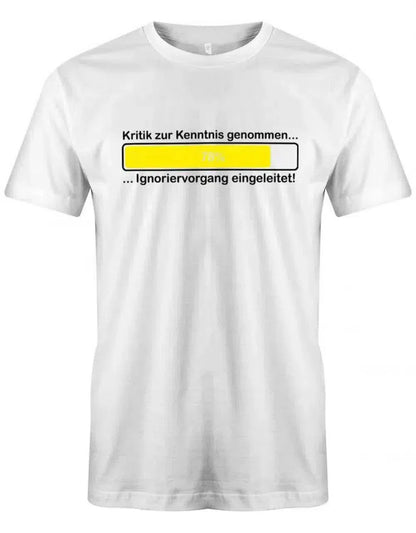 Kritik zur Kenntnis genommen - Lustige Sprüche - Herren T-Shirt
