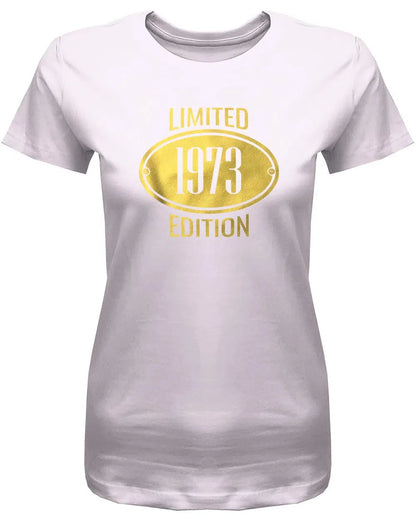 Limited Edition 1973 Gold - Jahrgang 1973 Geschenk Frauen Shirt