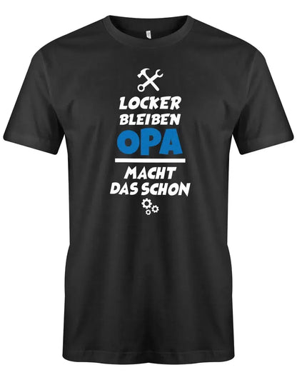 Locker bleiben der Opa macht das schon - Herren T-Shirt