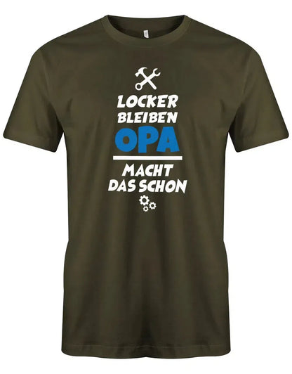 Locker bleiben der Opa macht das schon - Herren T-Shirt