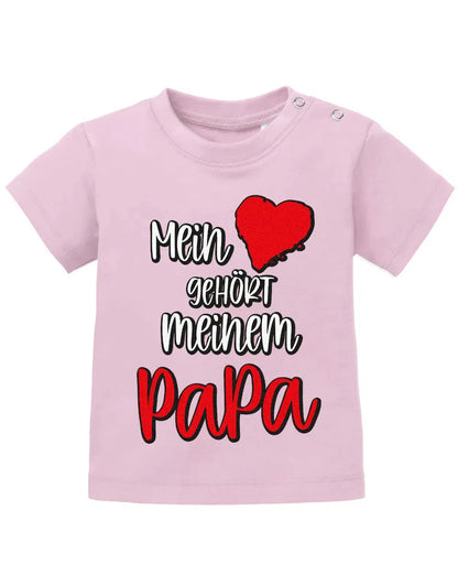 Mein Herz gehört meinem Papa - Baby T-Shirt