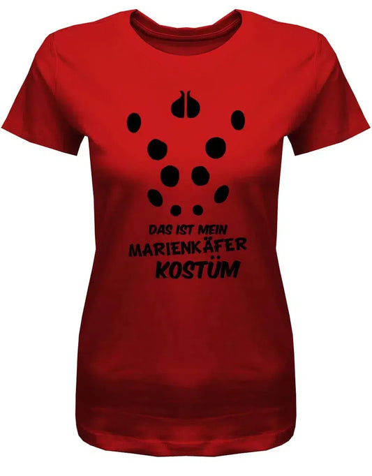 Mein Marienkäfer Kostüm - Damen T-Shirt