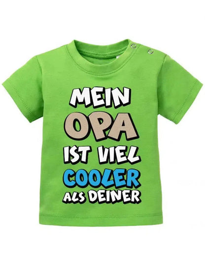 Mein Opa ist viel cooler als Deiner - Baby T-Shirt