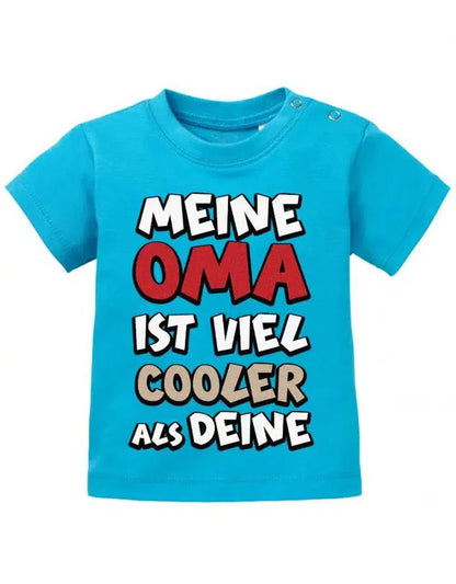 Meine Oma ist viel cooler als Deine - Baby T-Shirt