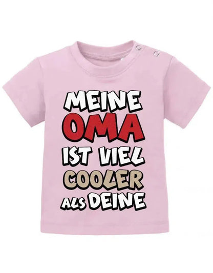Meine Oma ist viel cooler als Deine - Baby T-Shirt