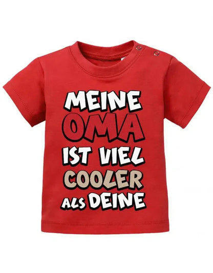 Meine Oma ist viel cooler als Deine - Baby T-Shirt