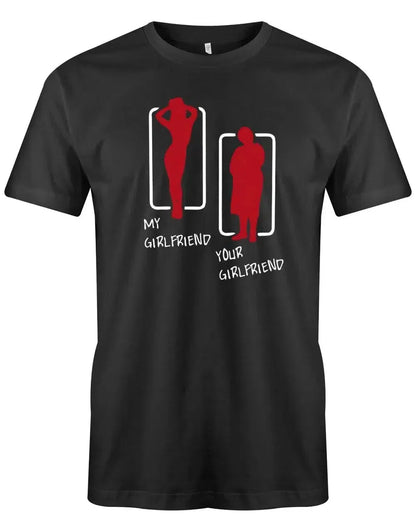 My Girlfriend your Girlfriend - Fun - Herren T-Shirt