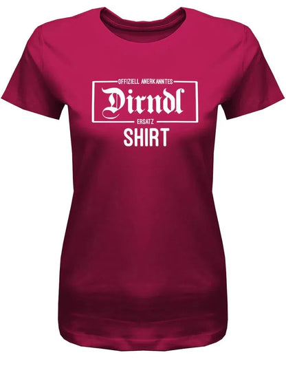 Offizell anerkanntes Dirndl Ersatz Shirt - Wiesn Trachten Oktober-Volksfest - Damen T-Shirt