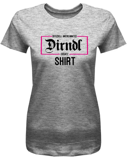 Offizell anerkanntes Dirndl Ersatz Shirt - Wiesn Trachten Oktober-Volksfest - Damen T-Shirt