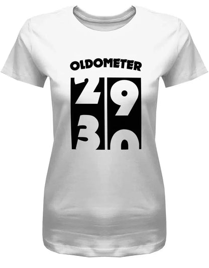 Oldometer Wechsel von 29 auf 30 Jahre - 30 Geburtstag Shirt Frau