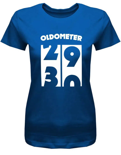 Oldometer Wechsel von 29 auf 30 Jahre - 30 Geburtstag Shirt Frau