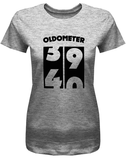 Oldometer Wechsel von 39 auf 40 Jahre - 40 Geburtstag Shirt Frau