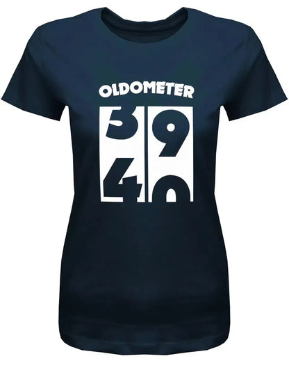 Oldometer Wechsel von 39 auf 40 Jahre - 40 Geburtstag Shirt Frau