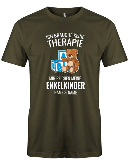 Opa Herren T-Shirt - Ich brauche keine Therapie mir reichen meine Enkelkinder Wunschname - Geschenk